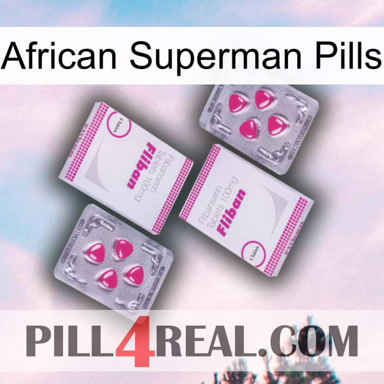 African Superman Pills 33